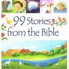99 Stories from the Bible by Juliet David